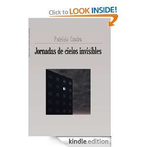 Jornadas de cielos invisibles (Spanish Edition) Patricio Cuadra 