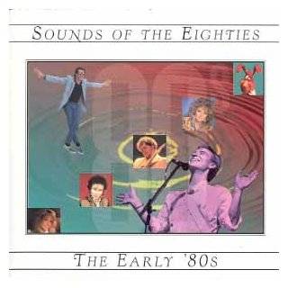Sounds of the Eighties The Early 80s Audio CD ~ Various Artists