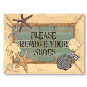 Please Remove Your Shoes by Stephanie Marrott Coastal Sign Fine Art 