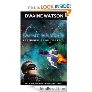   The Heroes of Time and Space) Dwaine Watson  Kindle Store