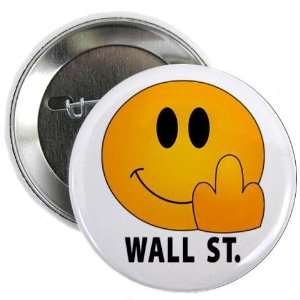  Eff Off Wall Street WE ARE THE 99% OWS Protest 2.25 inch 