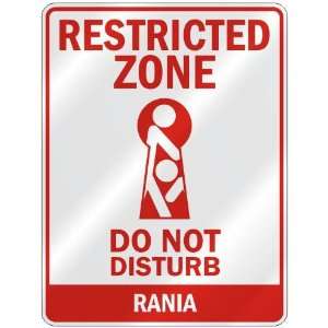   RESTRICTED ZONE DO NOT DISTURB RANIA  PARKING SIGN