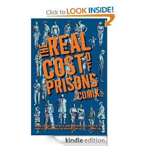 The Real Cost Of Prisons Comix (PM Press) Lois Ahrens, Craig Gilmore 