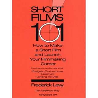 Image Short Films 101 How to Make a Short for Under $50K and Launch 