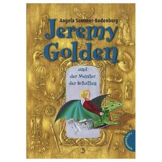  Jeremy Golden und der Meister der Schatten (9783522176705 