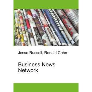  Business News Network Ronald Cohn Jesse Russell Books