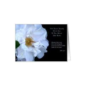  Sympathy, Loss of Half Brother, White Rose Card Health 
