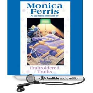  Embroidered Truths (Audible Audio Edition) Monica Ferris 
