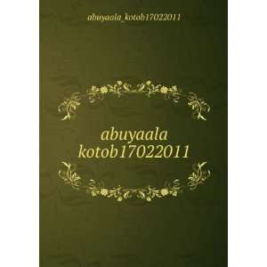 abuyaala kotob17022011 abuyaala_kotob17022011  Books