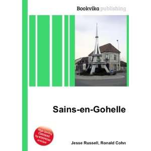  Sains en Gohelle Ronald Cohn Jesse Russell Books
