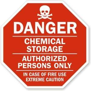 Danger Chemical Storage, Authorized Persons only Laminated Vinyl Sign 