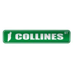   COLLINES ST  STREET SIGN CITY BENIN