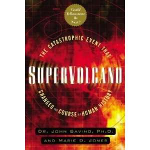  Supervolcano The Catastrophic Event That Changed the 