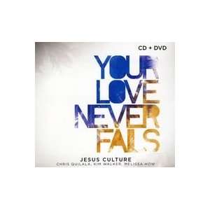 New Emm Kingsway Jesus Culture Your Love Never Fails Type Compact Disk 