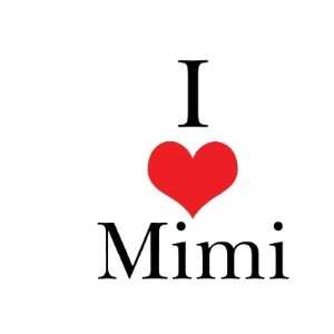  I Love (Heart) Mimi Mug