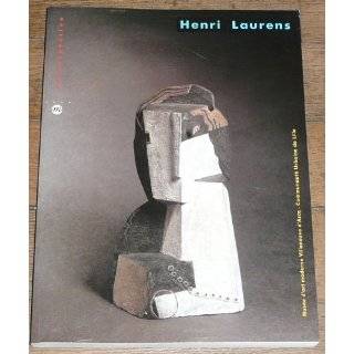 Henri Laurens Retrospective (French Edition) by Henri Laurens 