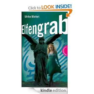 Elfengrab (German Edition) Ulrike Bliefert  Kindle Store
