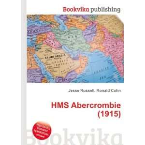  HMS Abercrombie (1915) Ronald Cohn Jesse Russell Books