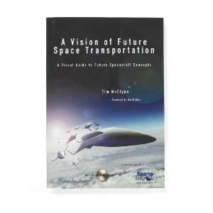  A Vision of Future Space Transportation Book Books