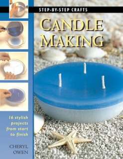   The Everything Candlemaking Book Create Homemade 