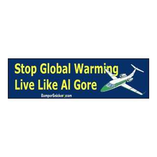   warming, live like Al Gore   Refrigerator Magnets 7x2 in Automotive