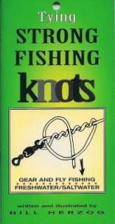  Tying Strong Fishing Knots by Bill Herzog, Amato 