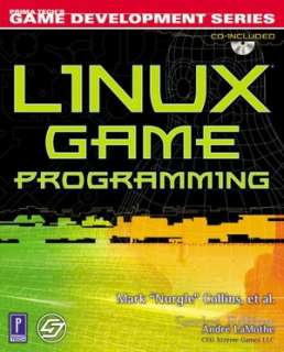   Linux Game Programming by Mark Nurgle Collins 