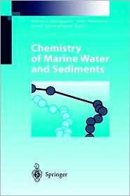 Chemistry Of Marine Water And Sediments, (354042055X), Elliott H. Lieb 