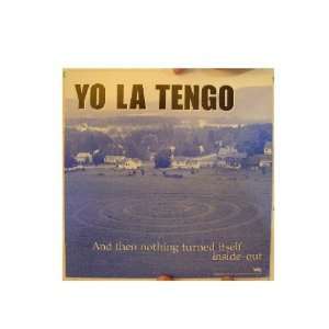  Yo La Tengo Poster And Then Nothing Turned Inside Out 