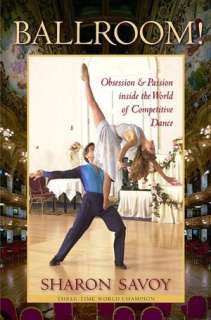 Ballroom Obsession and Passion inside the World of Competitive Dance