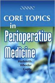 Core Topics in Perioperative Medicine, (1841101397), Jonathan Hudsmith 