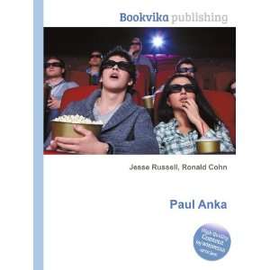  Paul Anka Ronald Cohn Jesse Russell Books
