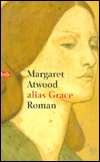   Alias Grace by Margaret Atwood, Goldmann, Wilhelm 