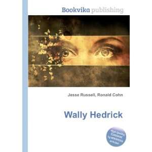  Wally Hedrick Ronald Cohn Jesse Russell Books