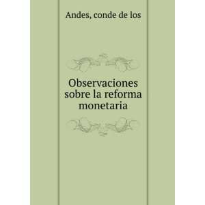   sobre la reforma monetaria conde de los Andes  Books