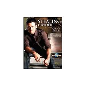  Stealing Cinderella (Chuck Wicks)