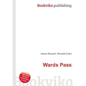  Wards Pass Ronald Cohn Jesse Russell Books