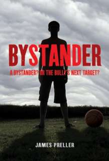   Bystander by James Preller, Square Fish  NOOK Book 