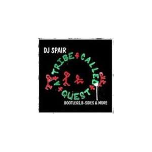  DJ Spair Mixtape  A Tribe Called Quest Bootlegs  B Sides 