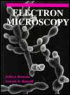 Electron Microscopy, (0867201266), John J. Bozzola, Textbooks   Barnes 