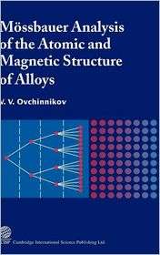 Mossbauer Analysis of the Atomic and Magnetic Structure of Alloys 