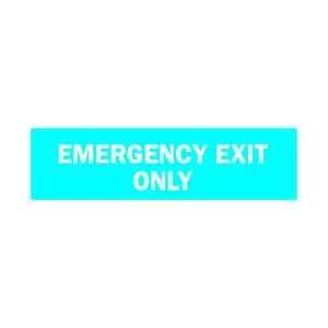 Sign,5x14,emergency Exit Only   BRADY  Industrial 
