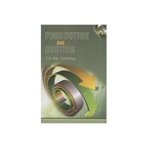  Production And Costing (9789380179940) C.K. Shah / Suresh 