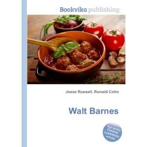  Walt Barnes Ronald Cohn Jesse Russell Books