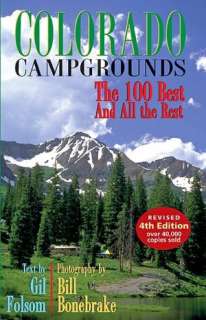   Colorado Campgrounds The 100 Best and All the Rest 