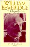 William Beveridge A Biography, (0198206852), Jose Harris, Textbooks 
