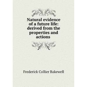   of Animate and Inanimate Matter Frederick Collier Bakewell Books