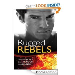 Real Men Rugged Rebels (Mills & Boon Special Releases) Stephanie 