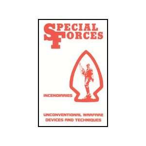  Special Forces Unconventional Warfare Techniques and 
