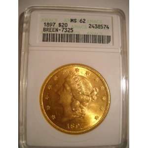   1897 $20 ANACS MS62 Variety Breen 7325 Rare repunched 